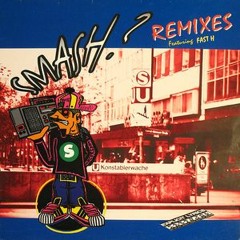 Smash Featuring Fast H ‎- Smash? (1992 Original)