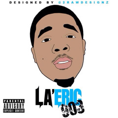 LaEric903- Ride&Smoke (Prod. Krit)