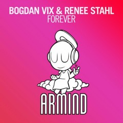 Bogdan Vix & Renee Stahl - Forever (Acoustic)