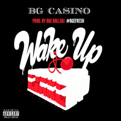 BG Casino - "Wake Up"