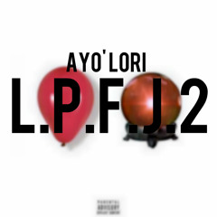 Ayo' Lori: Lord Pretty Flacko Joyde 2 (Remix)