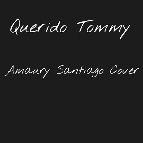 Querido Tommy by rrr on SoundCloud - Hear the world's sounds