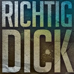 RICHTIG DICK TECHNO! PRES.028   -   ZWÄHN