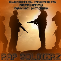 Rap Soldierz (Feat. Deffinition & Davinci McVeigh) [Prod. by JeeJuh]