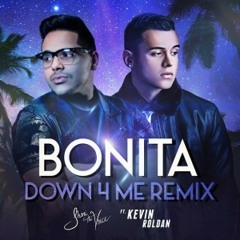Bonita (Down 4 Me Remix) - Jhoni The Voice Ft. Kevin Roldan