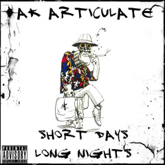 Short Days/ Long Nights