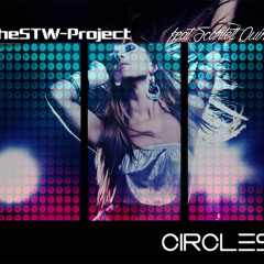 TheSTWProject Ft. Scarlett Quinn - Circles