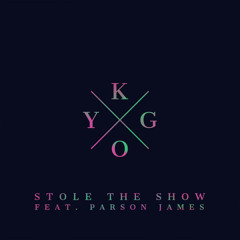 Kygo - Stole The Show feat. Parson James (Live)