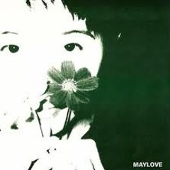 Maylove - Sing Little Clam, Sing