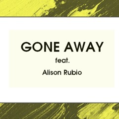 KTRZ Feat. Alison Rubio - Gone Away (Original Mix)