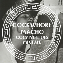 Cockwhore & Macho - Cocaine Blues