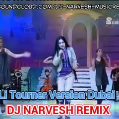 Li Tourner Version Tijak Dubai(DJNarvesh Sega Tribal Mix) Click On "BUY"= For More Free Downloads