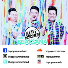 HappySummer - Lebih Bijaksana