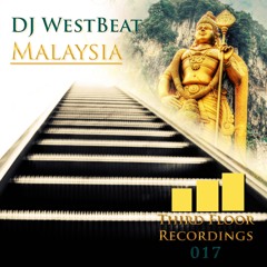 DJ WestBeat - Malaysia (Original Mix)
