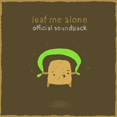 Mountain (Leaf Me Alone Redux, 2013)