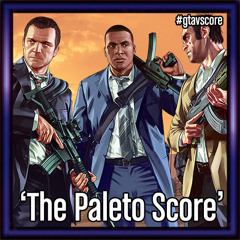 GTA V Mission - The Paleto Score