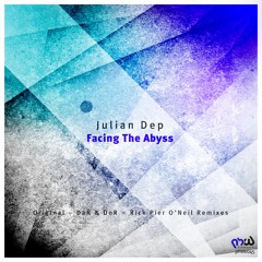 Julian Dep - Facing The Abyss (Dar & Dor Remix)