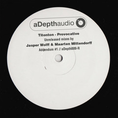 A1 - Titonton - Provocative (Jasper Wolff & Maarten Mittendorff Re - Construct V2)