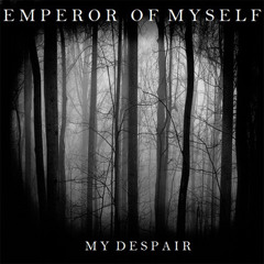 My Despair
