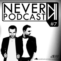 Present Never Podcast 007