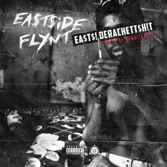 Eastsideflynt X Lil Gwalla X Th'planes IM WIT IT