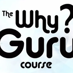 Copy of The WhyGuru Course