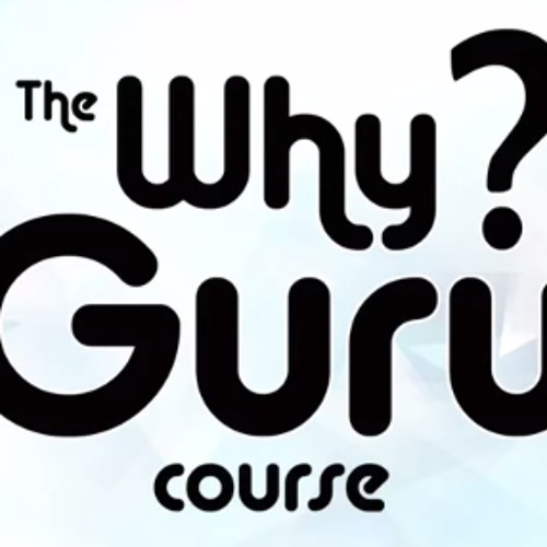Copy of The WhyGuru Course