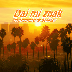 Bonifacy - Daj Mi Znak (Instrumental)
