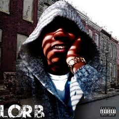 Hatin Ass Niggaz - Lor B