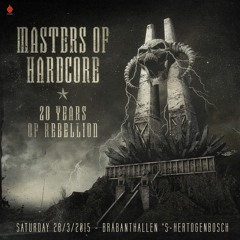 Mad Dog, Nosferatu & Mc Jeff - Masters Of Hardcore 20YearsOfRebellion