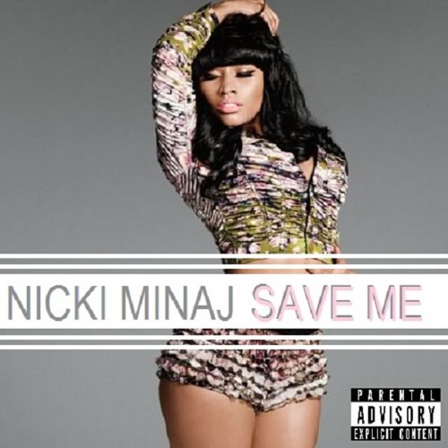 Stream Nicki Minaj - Save Me by lovatic | Listen online for free on  SoundCloud