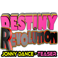 DESTINY VS REVOLUTION TEASER JONNY DANCE CLIP