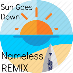 Jasmin Thompson - Sun Goes Down (Nameless Remix)