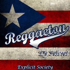 Dj Silent - Reggaeton Mix