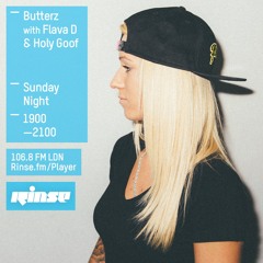 Rinse FM Podcast - Butterz w/ Flava D + Holygoof - 29th March 2015
