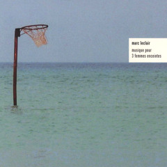 01- Marc Leclair - 1er Jour