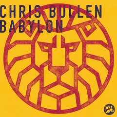 CHRIS BULLEN - BABYLON