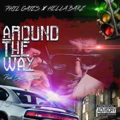 P.G. feat. Hella Barz- Round The Way Prod. By Big Sid Beats