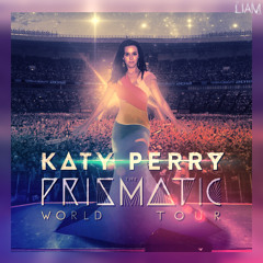 This Is How We Do/ Last Friday Night - The Prismatic World Tour