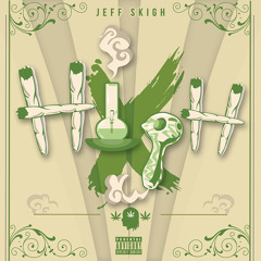 Jeff Skigh - HighX - Investment Ft. D - Walk