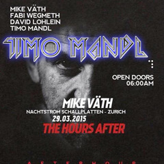 TIMO MANDL // AFTERHOUR @ HYPE CLUB STUTTGART  /w MIKE VÄTH | TIMO MANDL |  WEGMETH