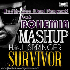 Survivor (Mashup) - Haji Springer & Bohemia (Zee Remix)