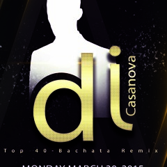 Bachata - Top 40 Remix