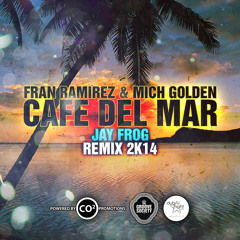 Fran Ramirez - Café Del Mar (Jay Frog Remix) (Snippet)