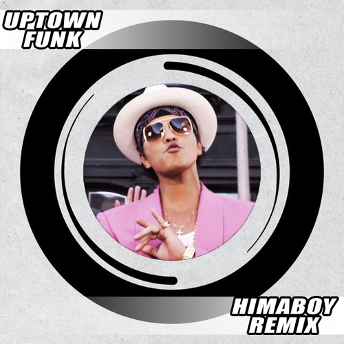 Himaboy - Uptown Funk