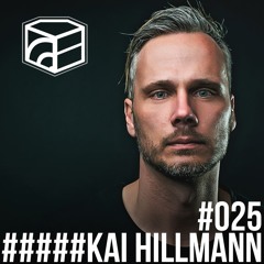 Kai Hillmann - Jeden Tag ein Set Podcast 025