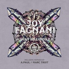 Joy Fagnani - Human Hazards (Original Mix)