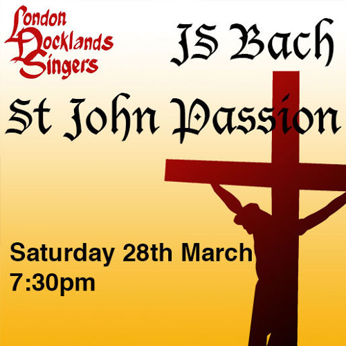 JS Bach, St John Passion 2015 - Part 1