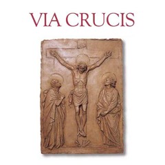 Via Crucis de San Josemaría (Pasión del Señor)