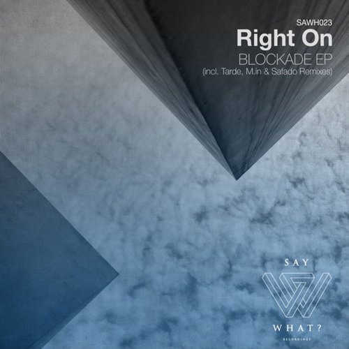 Right On - Track For Bro (Tarde Remix)